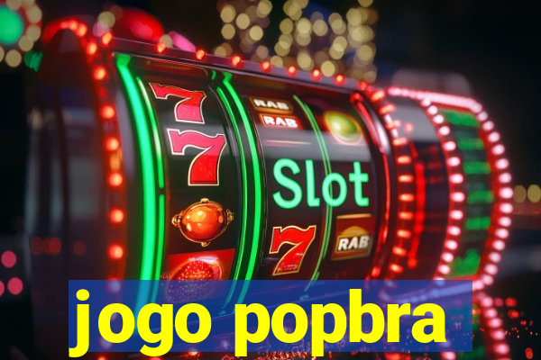 jogo popbra